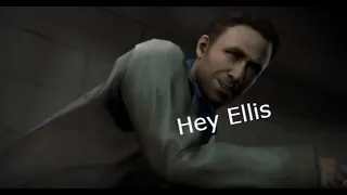 [L4D2] just a normal days with Nick and Ellis