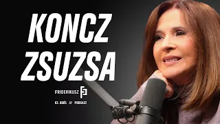 INTERVIEW WITH ZSUZSA KONCZ /// Friderikusz Podcast 83.