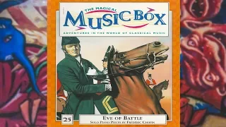 25. The Eve of Battle {Magical Music Box}