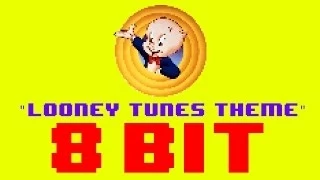 Looney Tunes Theme Song (8 Bit Remix Cover Version) [Tribute to Looney Tunes] - 8 Bit Universe