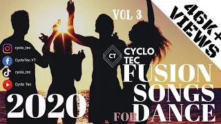 Fusion Song for  Dance 2020 New Mix