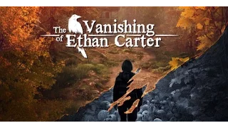 THE VANISHING OF ETHAN CARTER // No Commentary // Full Walkthrough // HQ 1080p