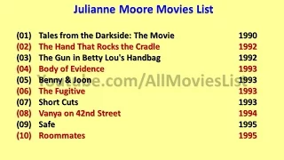 Julianne Moore Movies List