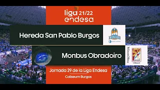 J29 T21/22 HSP Burgos Vs Monbus Obradoiro
