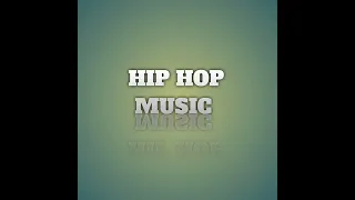 HIP HOP MUSIC