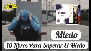 10 Mejores Libros para superar el miedo: Supera el Miedo y Desatar tu Potencial