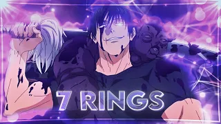 「7 Rings 💍」Gojo VS Toji「EDIT/AMV」4K