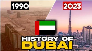 Brief History Of Dubai | From Desert to Tourist Destination (1990-2023)