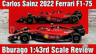 Carlos Sainz 2022 Ferrari F1-75 Bburago 1:43rd Scale Formula 1 Die-cast Review.