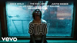 The Kid LAROI - Stay (Ft. Lil Uzi Vert,Justin Bieber,Juice WRLD,Post Malone & Ariana Grande)