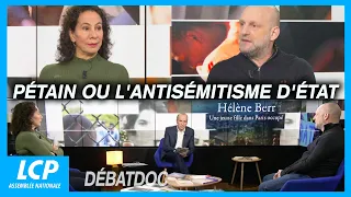 Pétain ou l'antisémitisme d'Etat | Les débats de Débatdoc