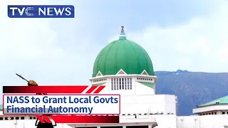 (WATCH) NASS to Grant Local Governments Financial Autonomy