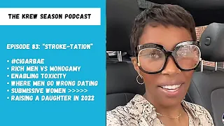 The Krew Season Podcast Episode 83 | "Stroke-Tation"