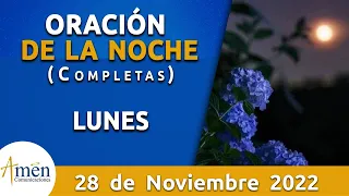 Oración De La Noche Hoy Lunes 28 Noviembre 2022 l Padre Carlos Yepes l Completas l Católica l Dios