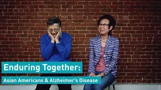 Enduring Together: Asian Americans & Alzheimer's Disease
