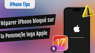 iPhone bloqué sur la Pomme/le logo Apple lors de la mise à jour d'iOS 17 ? 6 façons de réparer !