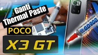 nekat ganti thermal paste poco X3 GT