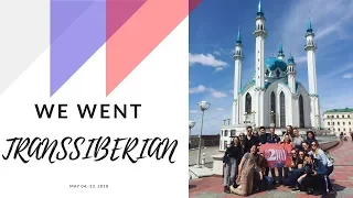 We went Transsiberian!