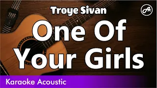 Troye Sivan - One Of Your Girls (SLOW karaoke acoustic)