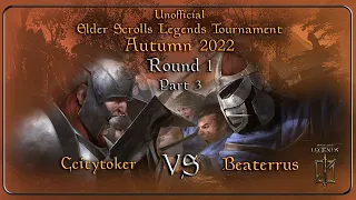 Unofficial Elder Scrolls Legends Tournament - Autumn 2022: First Round Pt3