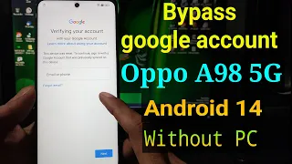 Oppo A98 5G Google account Bypass || FRP Bypass Oppo A98 5G (CPH2529) || #oppo_frp_lock_bypass