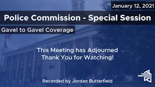 1/12/2021 - Police Commission Special Session