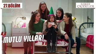 Yurtta yılbaşı telaşı! - Kırgın Çiçekler 27.Bölüm