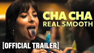 Cha Cha Real Smooth - Official Trailer Starring Dakota Johnson & Leslie Mann