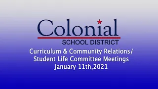 CSD Curriculum/Community Relations Committee Meetings - 1/11/2021