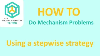 How to Approach Arrow Pushing Mechanism Problems (Step by Step Guide)