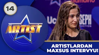 Artist 3-mavsum 14-son ARTISTLARDAN MAXSUS INTERVYU! (13.08.2023)