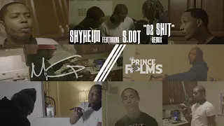Real Shyheim Ft DOTARACHI   02 Shit  Remix (Official Audio)