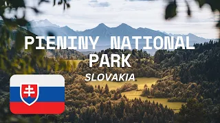 A Gem of Nature and History-Pieniny National Park Poland and Slovakia Travel Guide and Things To Do