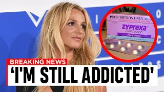 Britney Spears Is STILL Dealing With Medication Addictions!