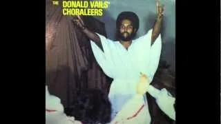 The Donald Vails Choraleers  "I'm Determined To Walk With Jesus" (1978)