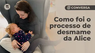 Alice não mama mais? – Como foi o desmame gentil da Alice