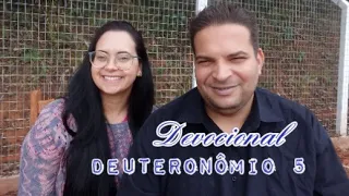 Deuteronômio 5 - Devocional