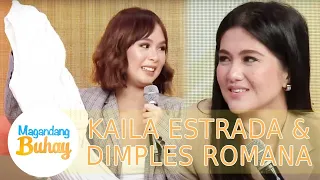 Kaila shares that she tries on  Dimples' clothes | Magandang Buhay