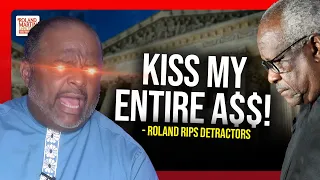 Roland BLISTERS Detractors For Past Affirmative Action Claims: KISS MY ENTIRE A$$!