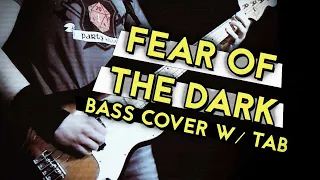 Iron Maiden - Fear of the Dark (Bass Cover w/tab)