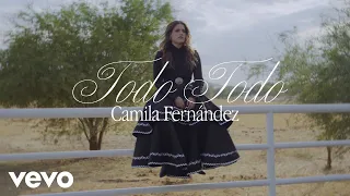 Camila Fernández - Todo Todo (Lyric Video)
