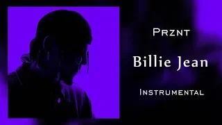 Prznt - Billie Jean | Instrumental