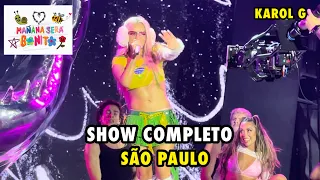 KAROL G - FULL CONCERT (SHOW COMPLETO)  SÃO PAULO - TOUR MAÑANA SERÁ BONITO  (10/05/2024)