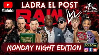 MONDAY NIGHT RAW POST MITB | EN VIVO | ANÁLISIS EN CALIENTE | LADRA EL WRESTLING