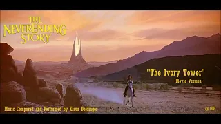 The NeverEnding Story:The Ivory Tower(Unreleased Film Version)