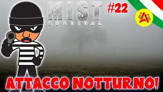 Attacco Notturno! - Mist Survival ITA #22