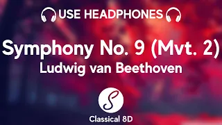 Ludwig van Beethoven - Symphony No. 9, Molto Vivace HD (8D Classical Music) | Classical 8D 🎧