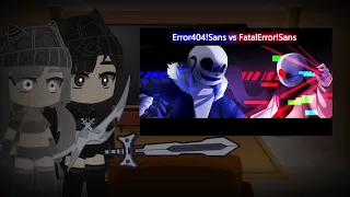 Mob Talker React to Error404!Sans vs FatalError!Sans [Animation]