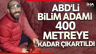 Mide Kanaması Geçiren ABD'li Bilim Adamı 400 Metreye Kadar Çıkartıldı