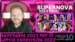 🇱🇻 TOP 10 🇱🇻 | SUPERNOVA 2023 TOP | LATVIA EUROVISION 2023 | SUPERNOVA 2023 LATVIA